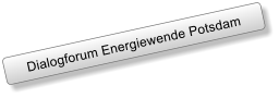 Dialogforum Energiewende Potsdam