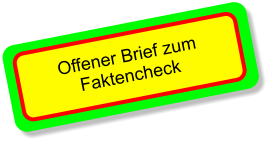 Offener Brief zum Faktencheck